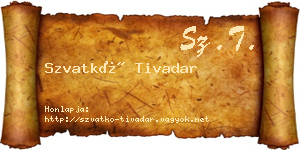Szvatkó Tivadar névjegykártya